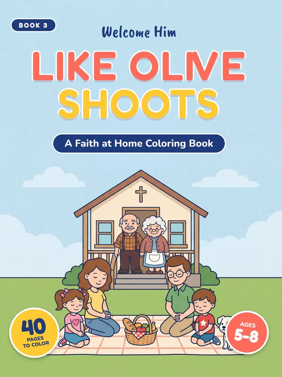 Cover of Like Olive Shoots, a faith at home coloring book for kids ages 5 to 8